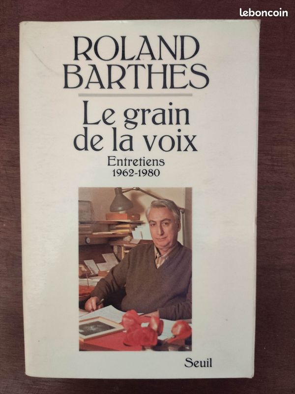 "Le grain de la voix" Roland Barthes - Seuil 1981 (image 1)