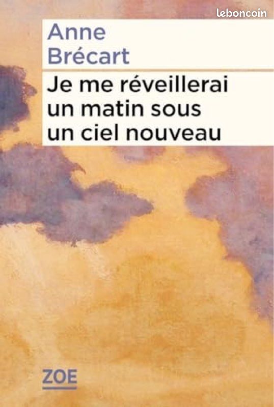 Je me réveillerai un matin sous un ciel nouveau (image 1)