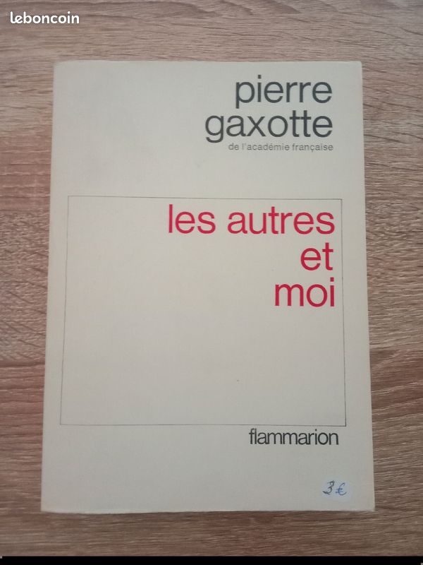 Pierre Gaxotte - les autres et moi (image 1)