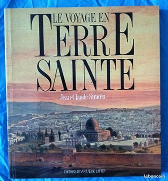 Le Voyage en Terre Sainte (image 1)