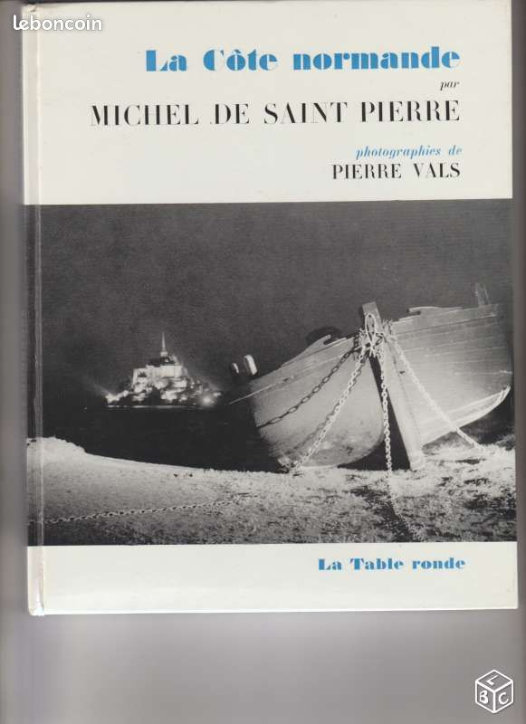 Livre - La côte Normande - Michel de St . Pierre - dédicacé - (image 1)