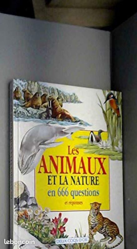 Les animaux de la nature en 666 questions (image 1)