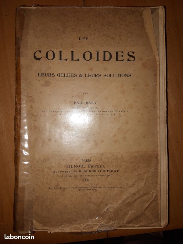 Les Colloïdes - Leurs gelées & leurs solutions - 1921 Paul Bary - DUNOD (image 5)