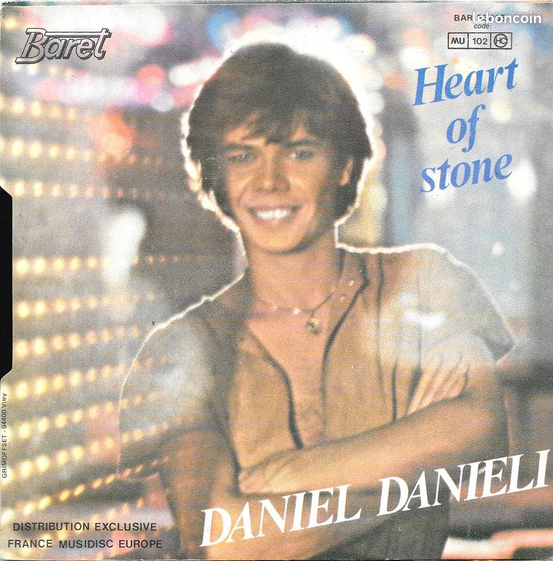 Daniel Danieli : It's Never Too Late / Heart Of Stone [Vinyle 45 Tours 7"] 1979 (image 2)