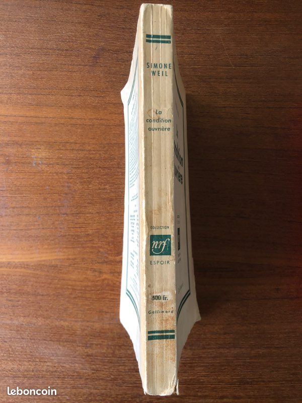 Simone WEIL, La condition ouvrière. Gallimard. Collection " Espoir " dirigée par Albert Camus. 1966. Broché (image 2)