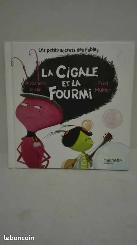 Les petits secrets des fables : la Cigale et la Fourmi (image 1)