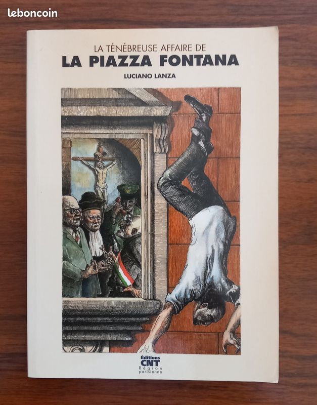 La ténébreuse affaire de La Piazza Fontana / Luciano Lanza / éditions CNT 2005 (image 1)