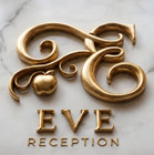 EVE RECEPTION