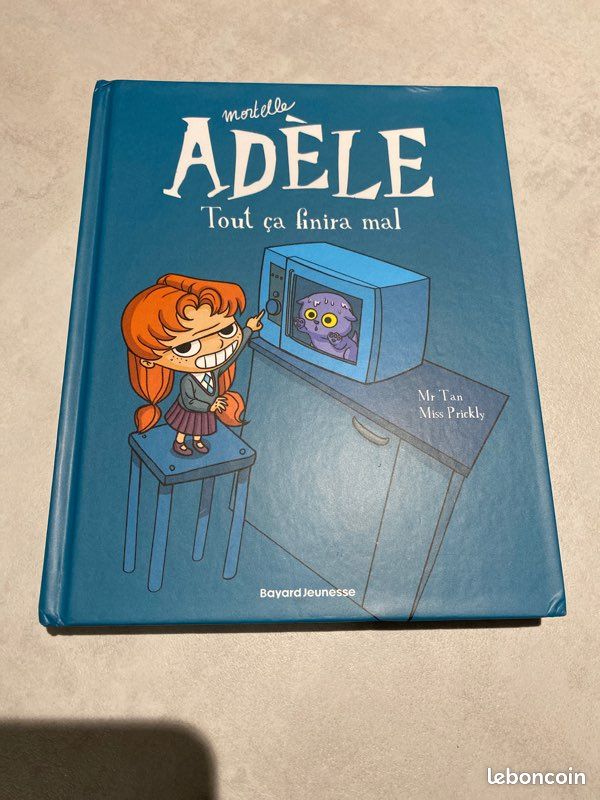 Livre mortel Adèle tout ça finira mal tom 1 (image 2)