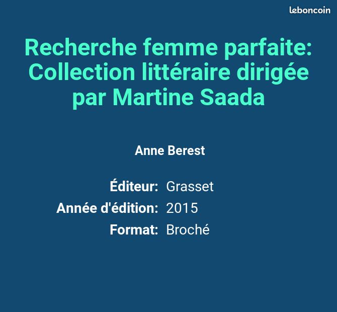 Recherche femme parfaite: Collection littéraire dirigée par Martine Saada - Anne Berest (image 2)