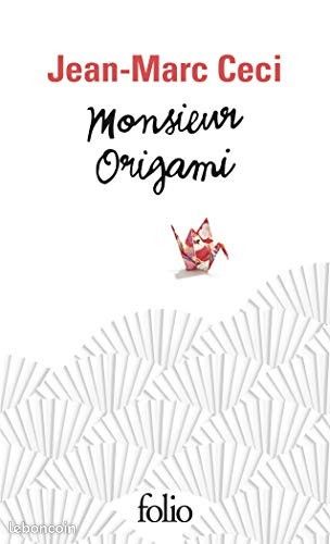 Monsieur Origami Jean-Marc Ceci (image 1)
