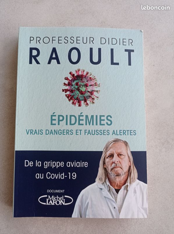 Épidémies vraies dangers et fausses alertes du Professeur Didier Raoult (image 1)