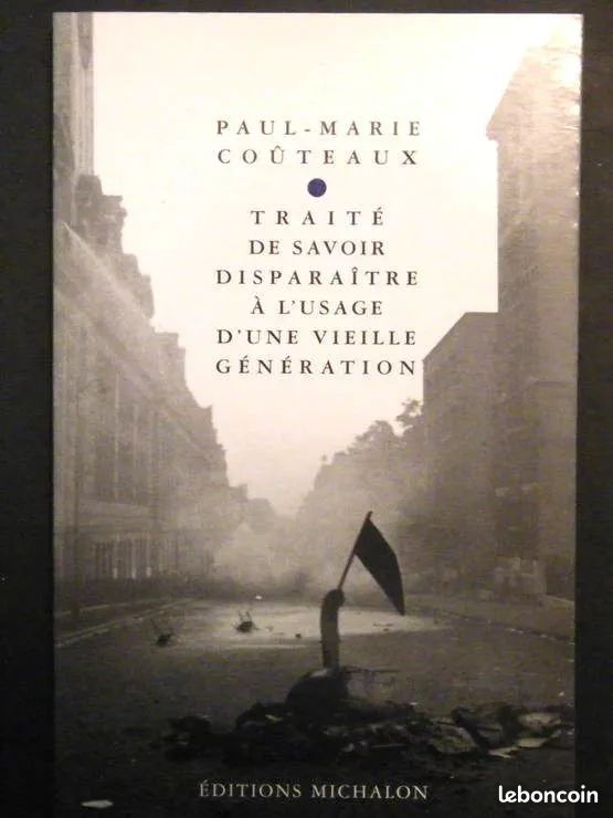 Traité De Savoir Disparaître À L'usage D'une Vieille Génération - Coûteaux Paul-Marie (image 1)