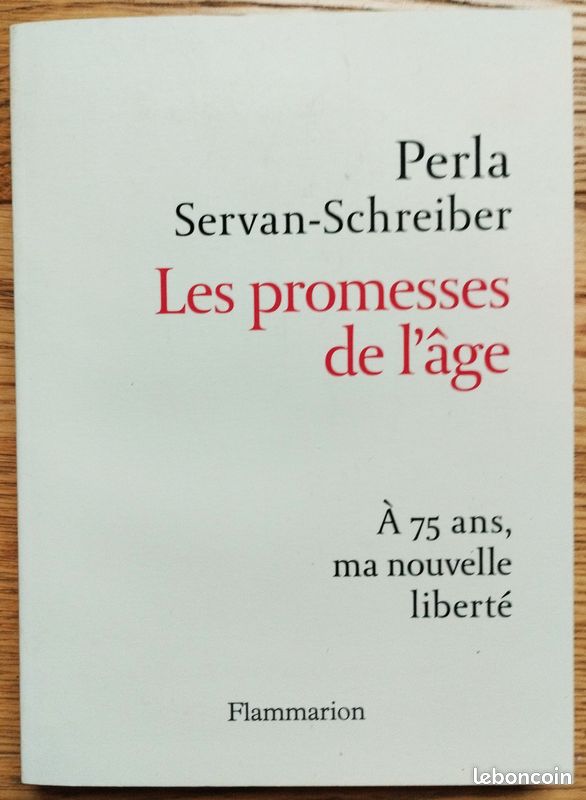 Perla Servan-Schreiber : Les promesses de l'äge (image 2)