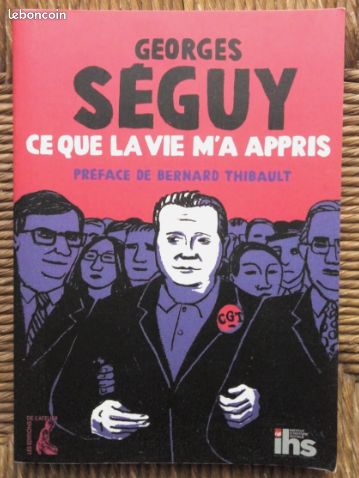 Livre Ce que la vie m'a appris de Georges Séguy (image 1)