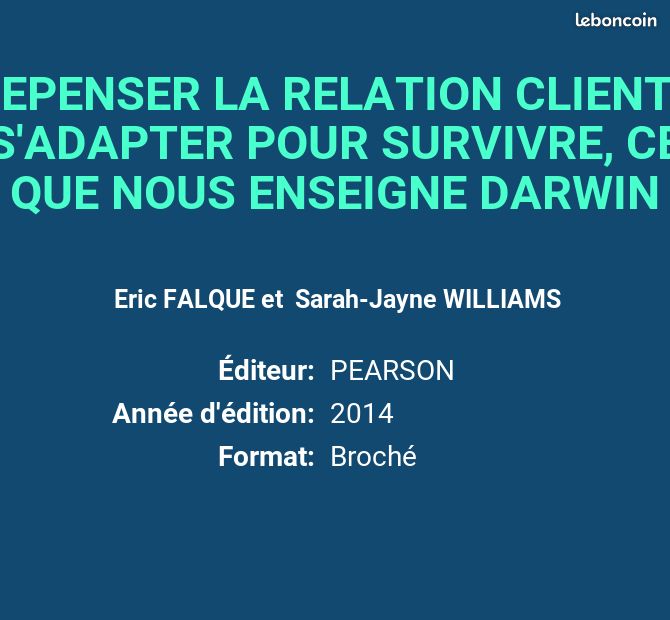 REPENSER LA RELATION CLIENT : S'ADAPTER POUR SURVIVRE, CE QUE NOUS ENSEIGNE DARWIN - Eric FALQUE... (image 2)