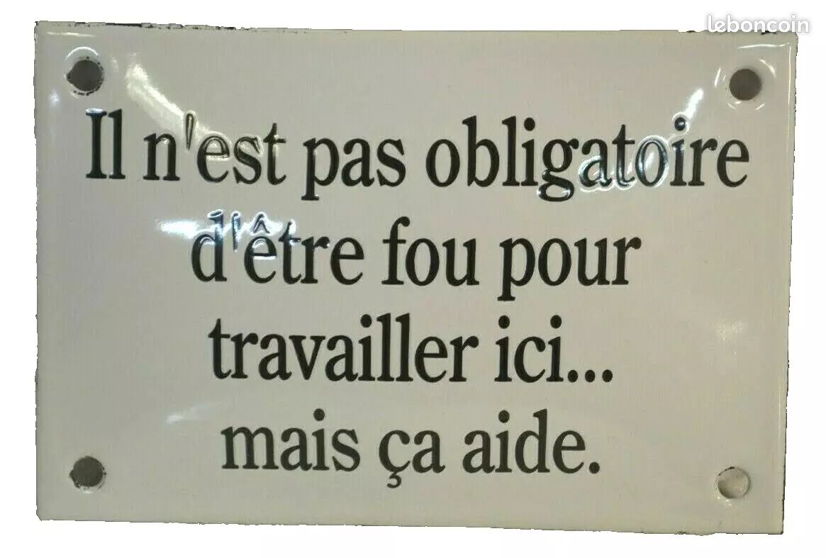 Plaque Métal Humoristique Ici C'est Bien Mieux Qu'en Face