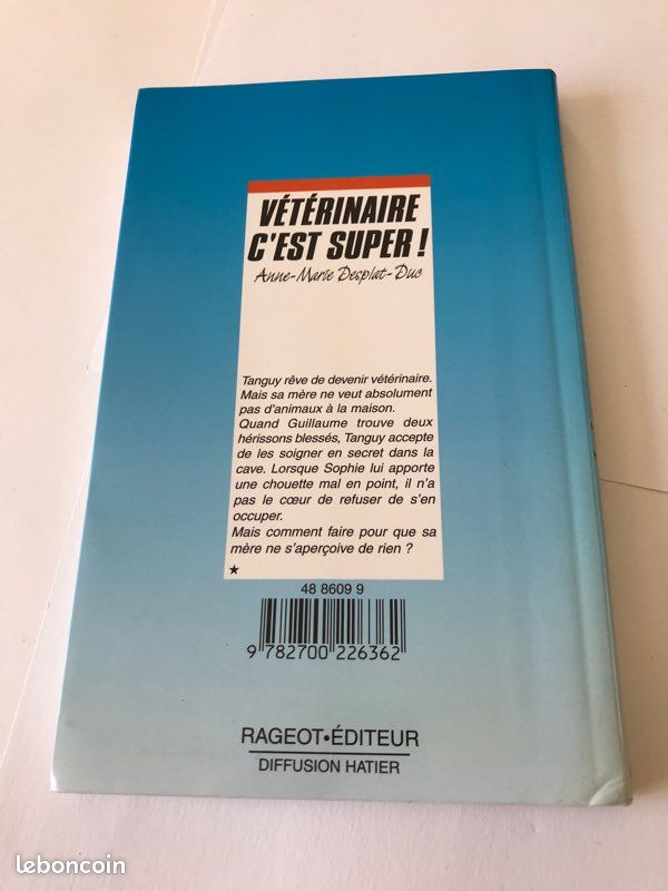 Livre Vétérinaire c’est super - Anne-Marie Desplat-Duc (image 2)
