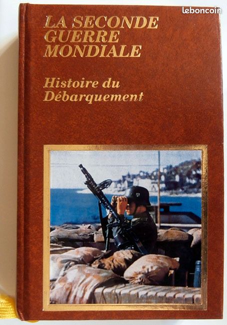 Histoire du Débarquement par Claude Bertin, édit. Famot 2004 (image 1)