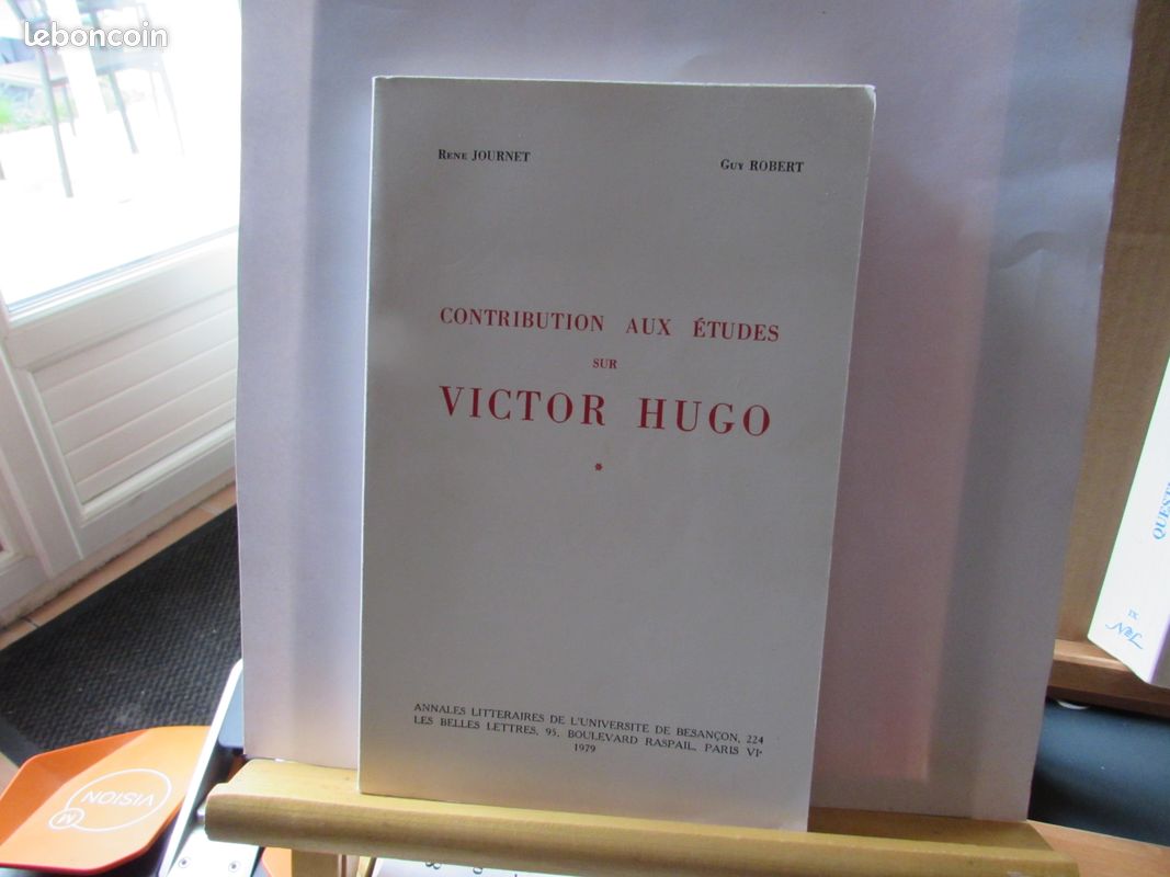 Contribution aux études sur Victor Hugo - Belles lettres - René Journet (image 1)