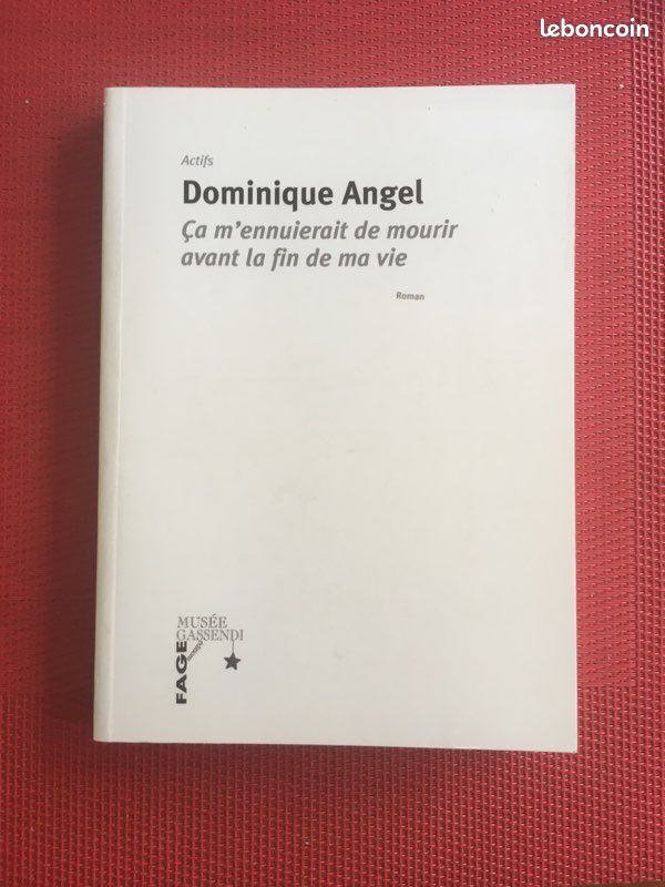 Ça m’ennuierait de mourir avant….. (image 1)