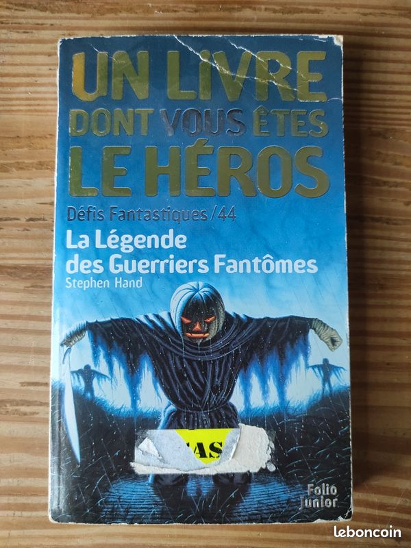 Livre dont vous êtes le héros la légende des guerriers fantômes (image 1)