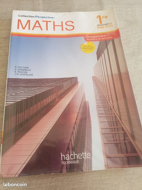 Livre Maths 1ère Bac Professionnel Tertiaires et Techniques (image 1)