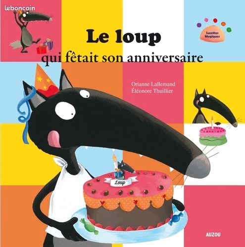Le loup qui fêtait son anniversaire (image 1)