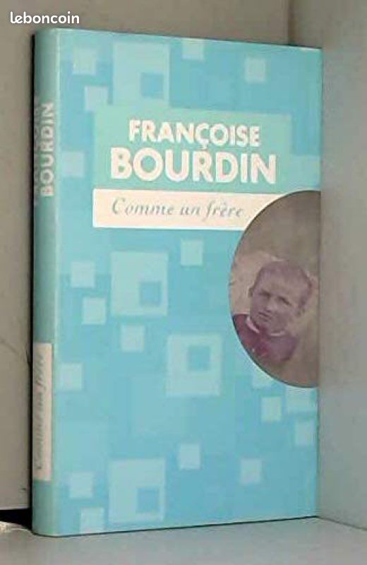 Françoise Bourdin - comme un frere (image 1)