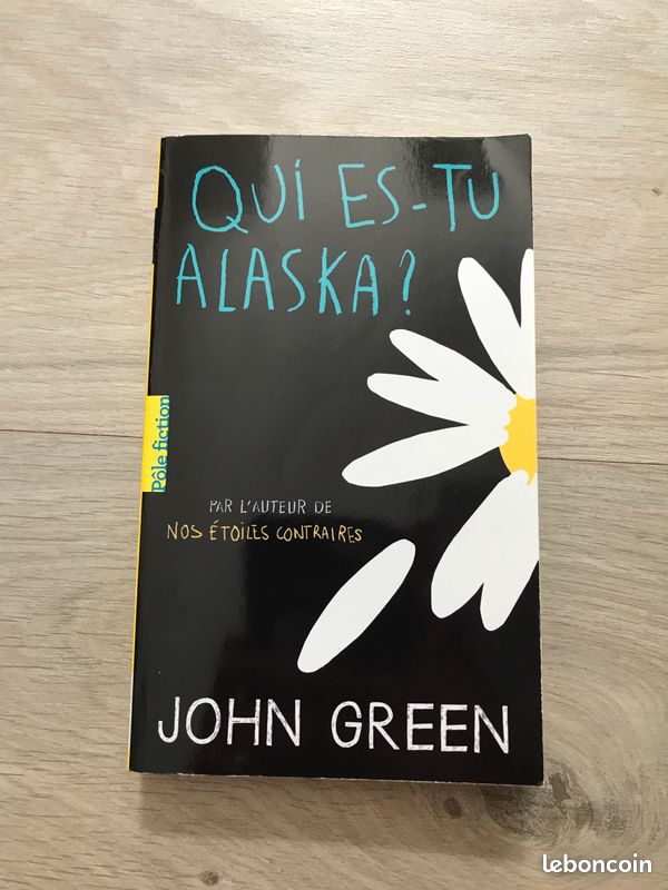 Qui es-tu Alaska ? John Green (image 1)