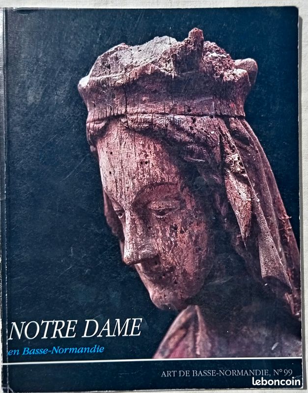 (Revue), Art de Basse Normandie, n°99 : Notre Dame en Basse-Normandie ("La vie de la Vierge, étude iconologique" par le docteur Jean Fournée) (image 1)