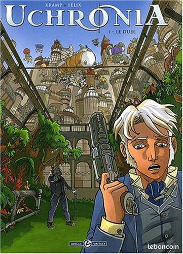 [Livre] Uchronia, tome 1 : Le Duel - Très bon état (image 1)