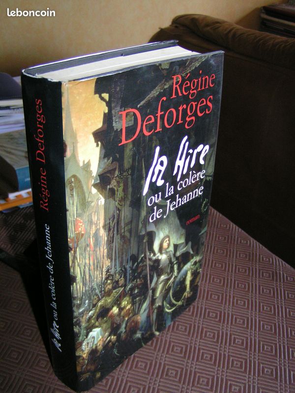 La Hire ou la colère de Jehanne ( 2 Euro* ) _ Régine Deforges, roman historique (image 4)
