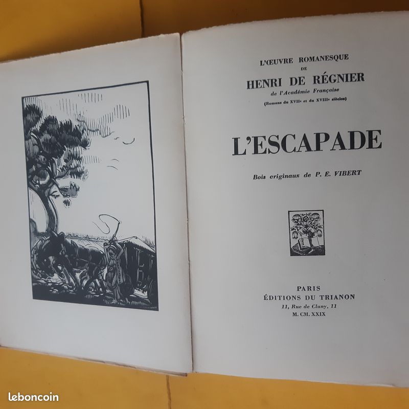 Livre 'L'Escapade' De Henri De Régnier - 1929, Illustré Par Vibert, Reliure Cuir, Numéroté