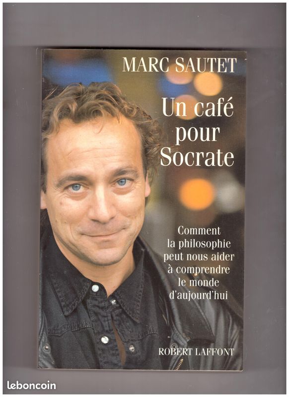 1 livre de MARC SAUTET "Un café pour Socrate" (image 1)