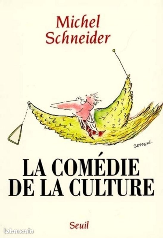 LIVRE : La comédie de la culture de Michel Schneider (image 1)