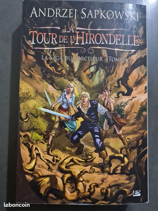 La saga du sorceleur 4 : La Tour de l'Hirondelle - Andrezj Sapkowski - Bragelonne - Neuf (image 1)