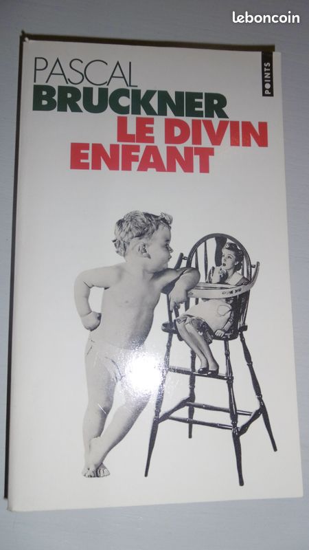 Pascal Bruckner Le divin enfant (image 1)