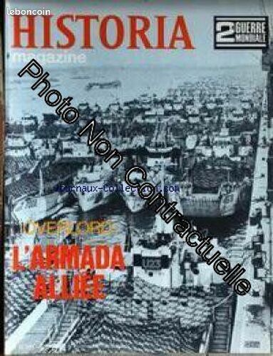 HISTORIA MAGAZINE / 2EME GUERRE MONDIALE [No 66] du 31/12/2099 - 2EME GUERRE MONDIALE OVERLORD - L'A (image 1)