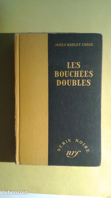Série Noire n°72 Les bouchées doubles James Hadley Chase (image 1)
