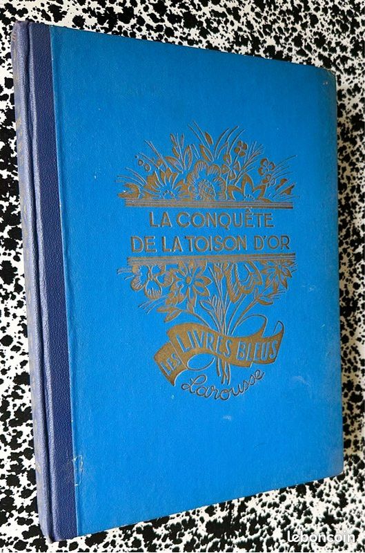 Livre : la conquête de la toison d’or, conte de la Grèce antique et Au pays des Merveilles, les livres bleus de Larousse (image 1)