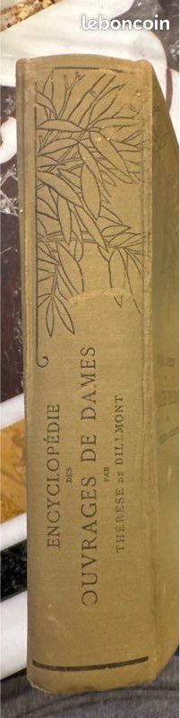 Livre Ancien 1873 Sur Couture, Tricot, Crochet, Guipure, Tapisserie Etc.