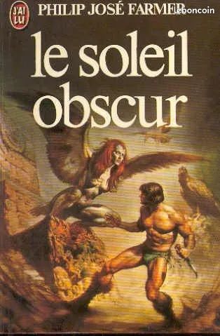 Le Soleil Obscur – José Philip Farmer (image 1)