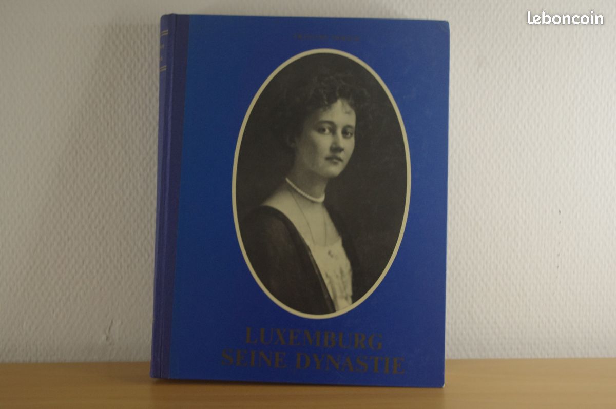 Lot 2 livres “Luxembourg : Seine Dynastie” – Tomes 1 & 2 – Éd. François Merch (image 4)