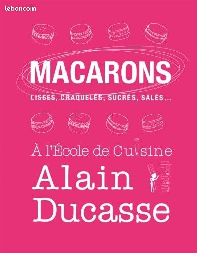 Livre macarons alain ducasse (image 1)
