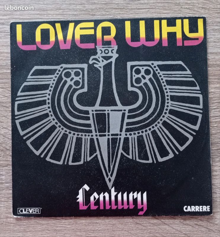 Vinyle 45 tours Century Loverwhy (image 1)