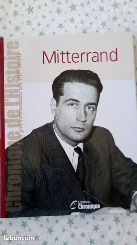 Livre ''Mitterrand'' chronique de l'histoire (image 2)