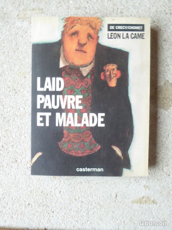Leon la came laid pauvre et malade - de crecy chomet (image 1)