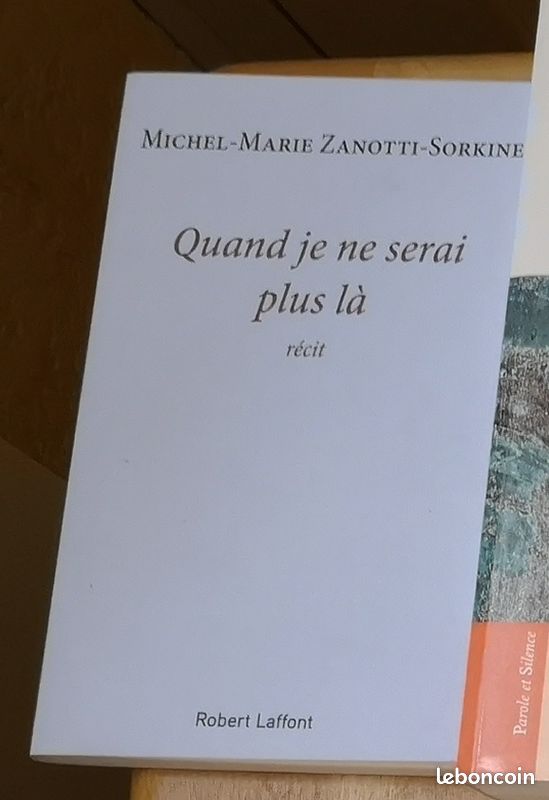 Quand je ne serai plus là - Michel-Marie Zanotti-Sorkine (image 1)