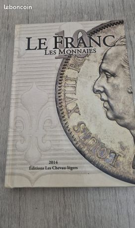 Le Franc - Tome 10, Les Monnaies - Prieur, Desrousseaux, Schmitt (2013, Relié, Comme Neuf)